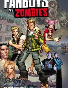 Sam Humphries: Fanboys VS. Zombies [2013] paperback Online now