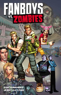 Sam Humphries: Fanboys VS. Zombies [2013] paperback Online now