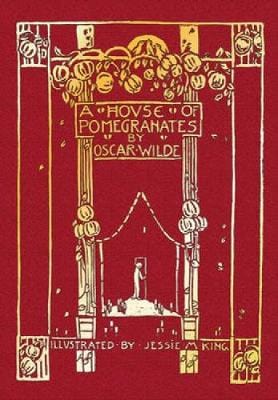 Oscar Wilde: A House of Pomegranates [2011] hardback For Discount