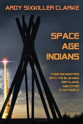 Ardy Sixkiller Clarke: Space Age Indians [2019] paperback Supply