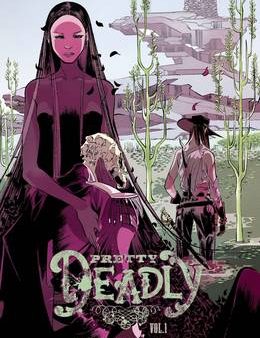 Kelly Sue Deconnick: Pretty Deadly Volume 1: The Shrike [2014] paperback Discount