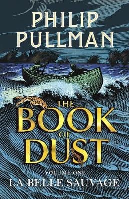 Philip Pullman: La Belle Sauvage: The Book of Dust Volume One [2017] paperback Hot on Sale