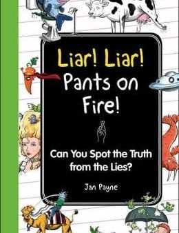 Jan Payne: Liar! Liar! Pants on Fire! [2012] hardback on Sale